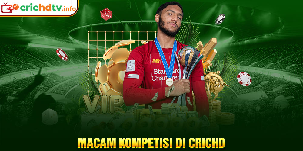 Macam Kompetisi di Crichd