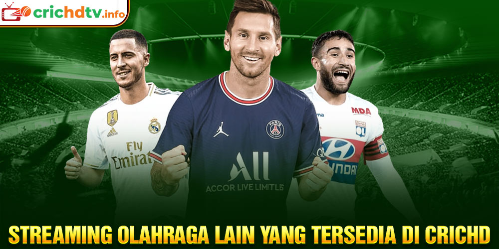 Streaming Olahraga Lain yang Tersedia di CricHD